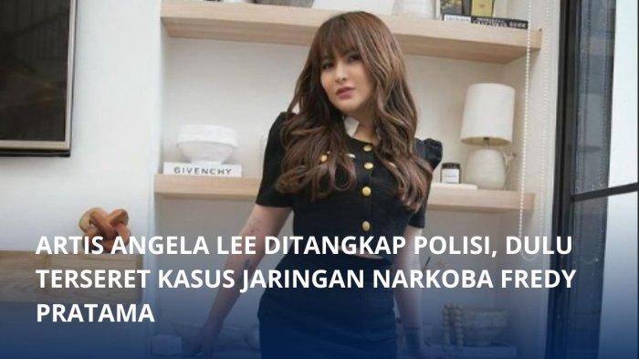 Inilah sosok artis Angela Lee yang ditangkap polisi terkait kasus dugaan penipuan dan penggelapan tas branded. ditetapkan sebagai tersangka