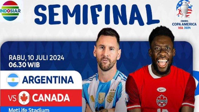 Jadwal Acara TV Rabu 10 Juli 2024, Semifinal Copa America 2024 Argentina vs Kanada LIVE di Indosiar