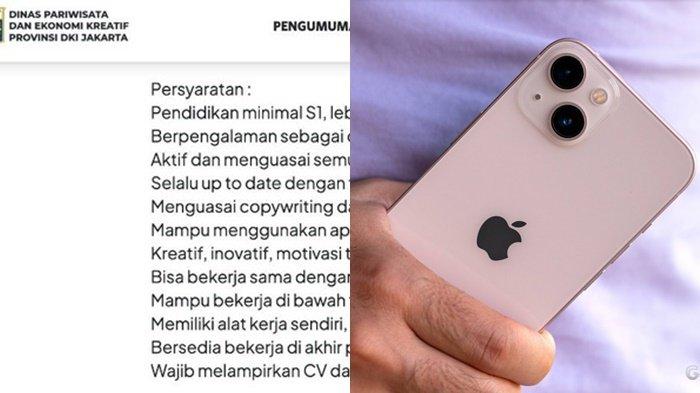 Media sosial dihebohkan dengan lowongan kerja dibuka Dinas Pariwisata dan Ekonomi Kreatif(Disparekraf) DKI Jakarta, syarat minimal punya Iphone 13 Pro