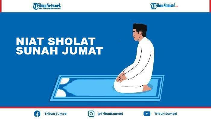 Niat Sholat Sunah Jumat Sebelum Adzan