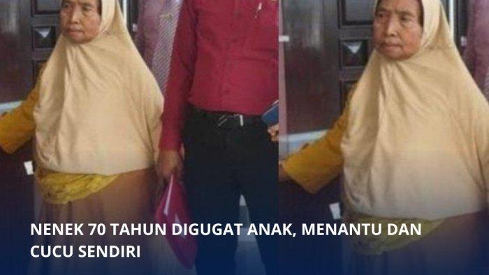 Seroang nenek 70 tahun digugat anak, menantu, dan cucu sendiri gara-gara jeruk.