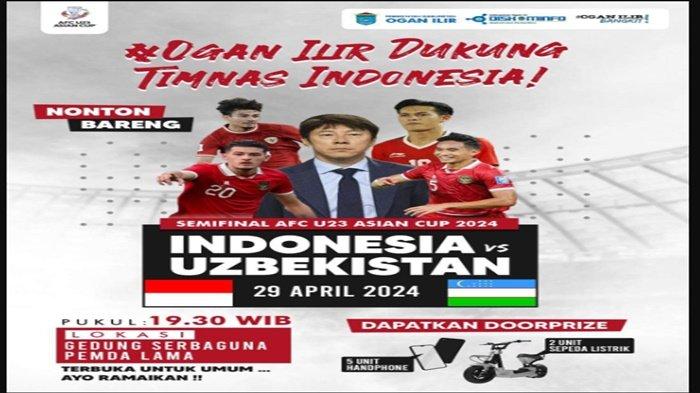 Tempat Nobar Resmi Timnas Indonesia vs Uzbekistan Piala Asia U23 2024, di 17 Kab/Kota se-Sumsel