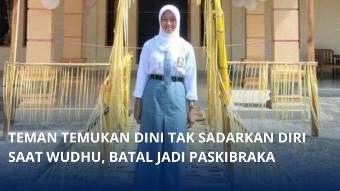 Terungkap detik-detik meninggalnya Dini Fironisa Sumule, calon Paskibraka Bolmong Sulawesi Utara. Tak sadarkan diri saat ambil wudhu menunaikan sholat