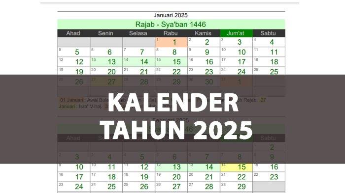 Unduh Kalender 2025 Lengkap dengan Hijriah PDF/PNG/JPEG, Cek Hari Libur
