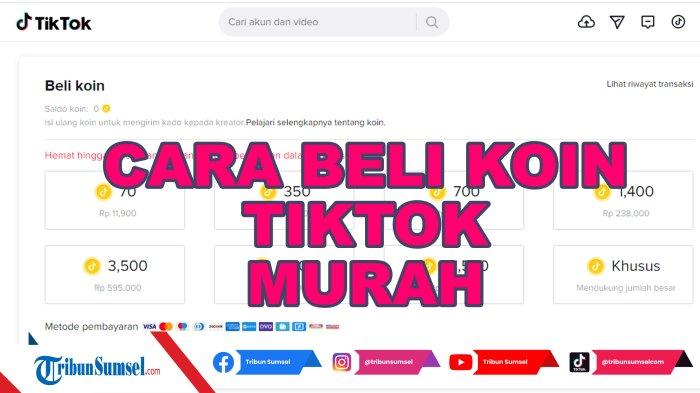 Membongkar Rahasia: Cara Beli Koin TikTok Murah dan Aman di Indonesia Membongkar Rahasia: Cara Beli Koin TikTok Murah dan Aman di Indonesia