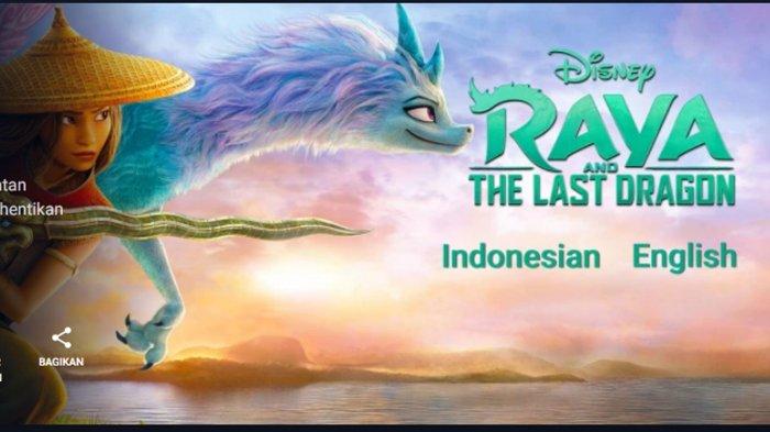 Filem Raya Link Nonton Film Raya and The Last Dragon 2021 Bahasa Indonesia di ...