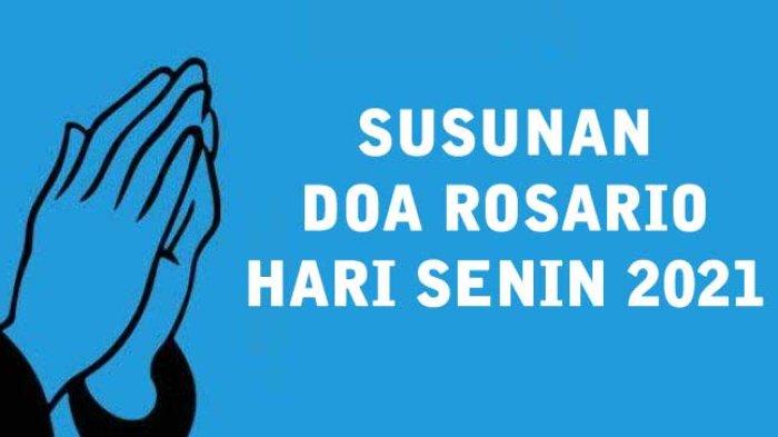 Doa Rosario Hari Senin 27 Oktober 2025 Peristiwa Gembira,Lengkap Susunannya