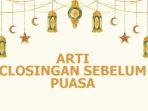 Arti-Closingan-Sebelum-Puasa-Istilah-Bahasa-Gaul-Berikut-Penjelasan-Habib-Jafar.jpg