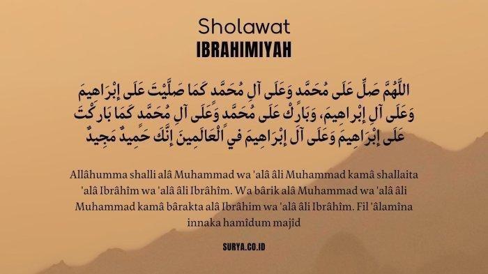 AMALAN - Gambar ilustrasi bacaan Sholawat Ibrahimiyah dari aplikasi Canva, Jumat (18/2/2025). Pada Hari Jumat umat Islam dianjurkan memperbanyak baca sholawat. Salah satu sholawat yang paling utama bagi umat Islam adalah Sholawat Ibrahimiyah, sholawat ini dibaca setiap kali menunaikan sholat, tepatnya pada duduk tasyahud.