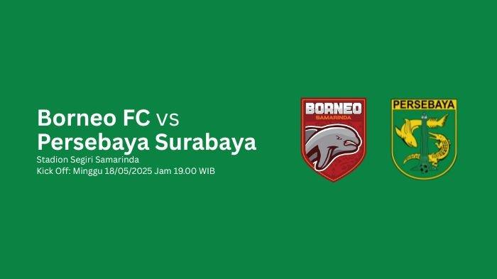 Prediksi Skor Borneo FC vs Persebaya Surabaya