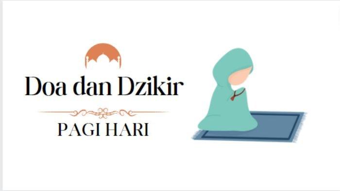 Keutamaan Membaca Dzikir Pagi dan Petang