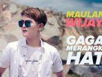 chord-dan-lirik-lagu-gagal-merangkai-hati-maulana-wijaya.jpg