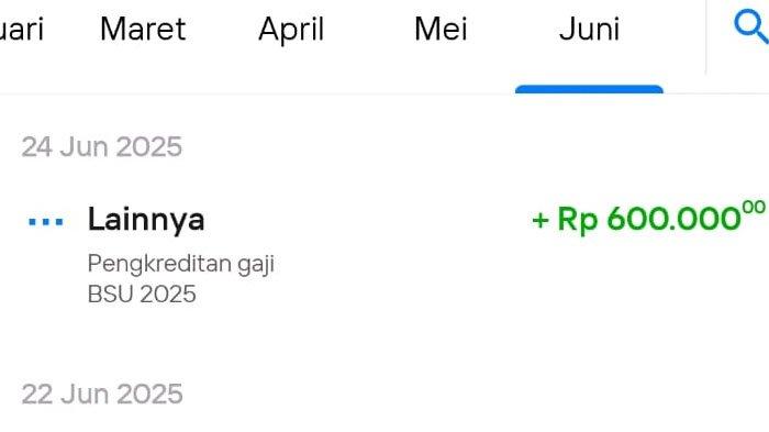 BSU CAIR - Tampilan rekening pekerja setelah mendapatkan pencairan BSU Rp 600 ribu dari pemerintah.
