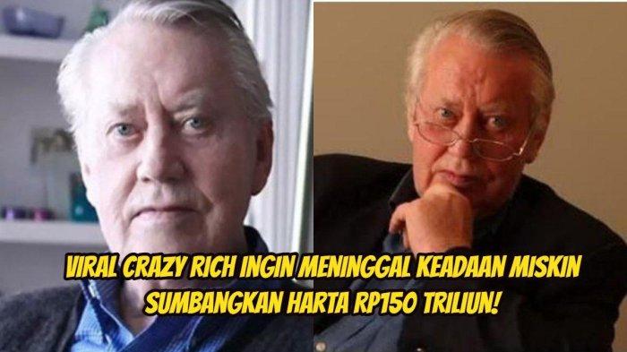 Chuck Feeney triliuner bosan kaya ingin meninggal miskin harta Rp 150 T disumbangakan