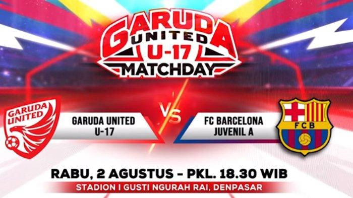 Jadwal siaran langsung dan live streaming Timnas Indonesia U-17 dengan label pertandingan Garuda United U-17 Vs Barcelona Juvenil A ditayangkan di Indosiar pada Rabu (2/8/2023) malam.