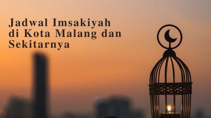 Jadwal Imsakiyah Malang, Batu, Surabaya 15 Maret 2026 Lengkap Subuh