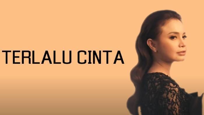 Download Lagu Rossa Terlalu Cinta, Chord & Lirik Lagu: Karena Sekali