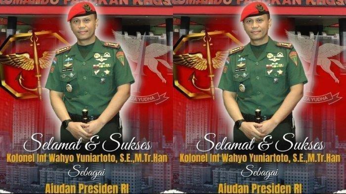 Kolonel Wahyo Yuniartoto Ajudan Presiden Prabowo Subianto Pengganti Mayor Teddy