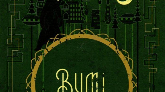 Cover Novel Bumi karya Tere Liye.