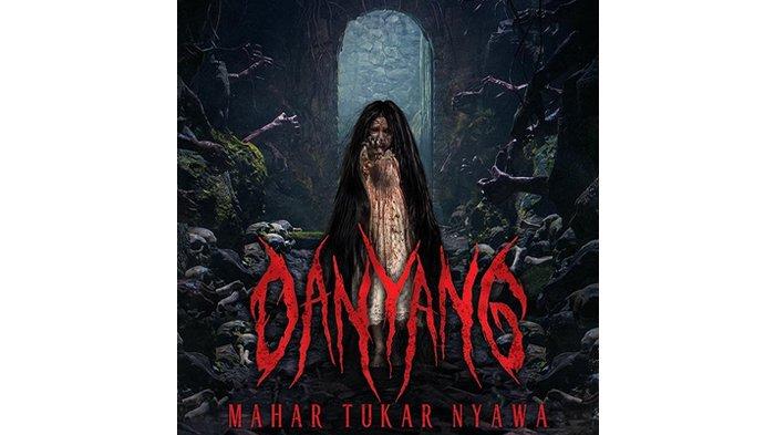 Poster Film Danyang Mahar Tukar Nyawa.
