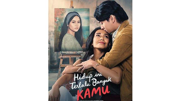 Poster Film Hidup Ini Terlalu Banyak Kamu.
