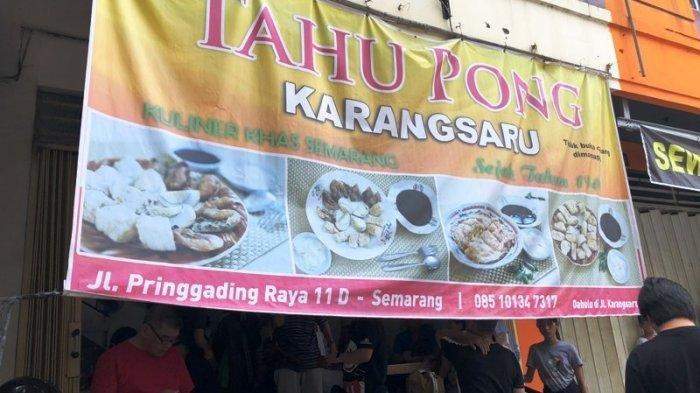 Tahu Pong Karangsaru, satu tempat makan legendaris di Semarang, Jawa Tengah.
