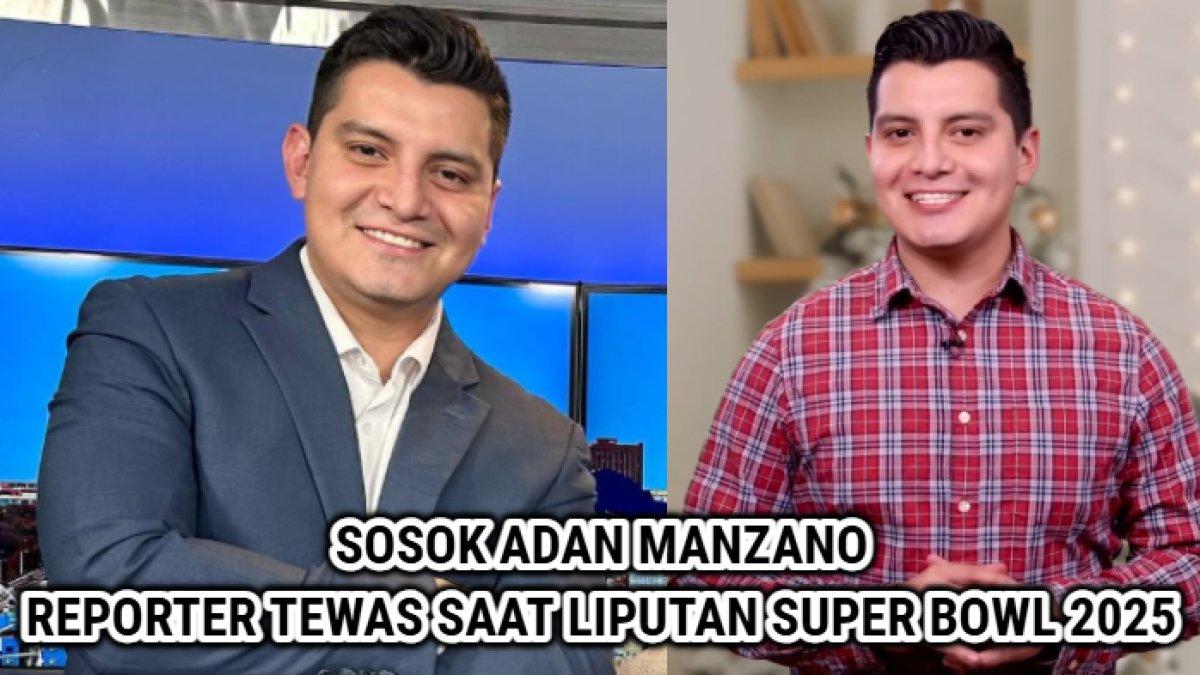 ADAN MANZANO TEWAS,- Sosok Adan Manzano, reporter olahraga yang ditemukan meninggal dunia di kamar hotel sesaat sebelum melakukan liputan acara Super Bowl 2025 di New Orleans, Amerika Serikat pada Rabu, 5 Februari 2025.