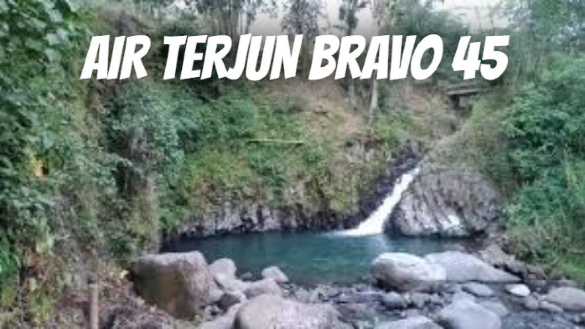 AIR TERJUN BRAVO 45