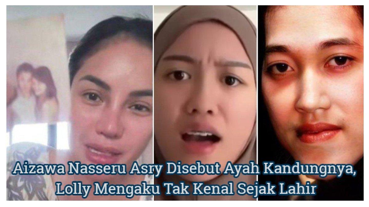 Aizawa Nasseru Asry disebut ayah biologis Lolly