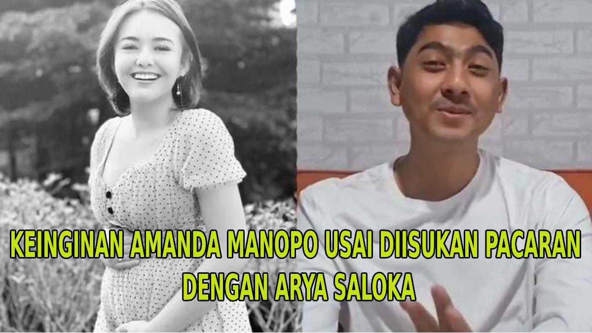 Amanda Manopo ungkap keinginan usai diisukan pacaran dengan Arya Saloka.