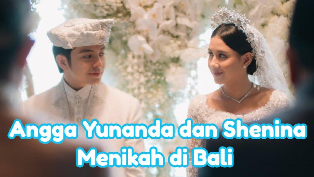 ANGGA YUNANDA MENIKAH - Potret pernikahan Angga Yunanda dan Shenina Cinnamon diambil dari Instagramnya, Senin (10/2/20225). Keduanya menikah di Bali.