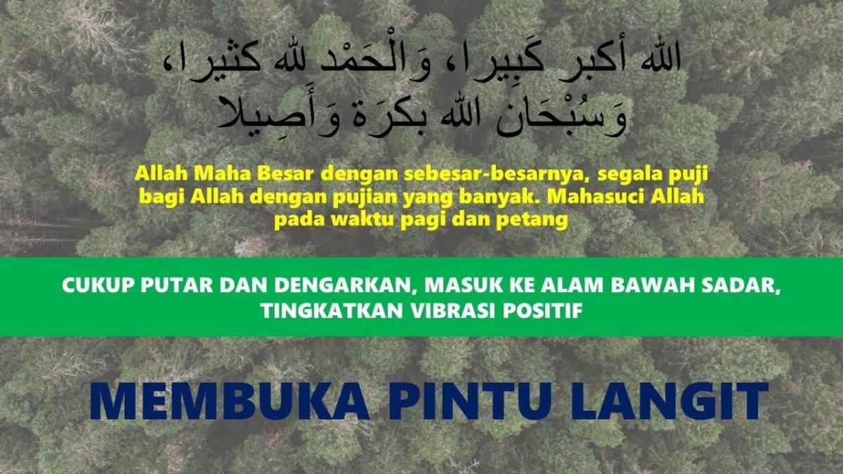 Arti Allahu Akbar Kabiro Walhamdulillahi Katsiro Wa Subhanallah