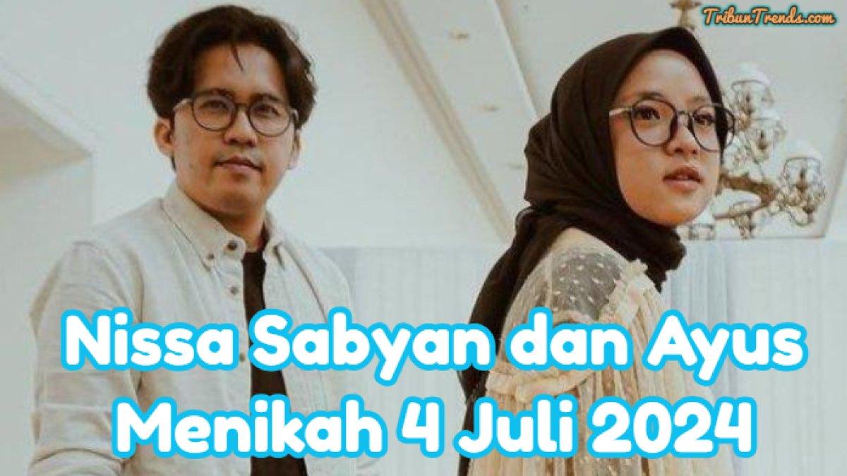 Ayus ternyata sudah resmi menikah dengan Nissa Sabyan. Keduanya menggelar pernikahan pada 4 Juli 2024 di rumah Nissa Sabyan.