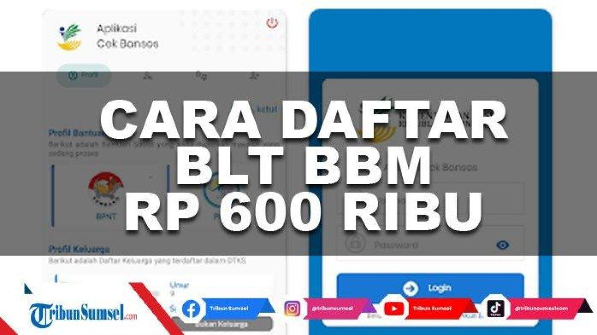 BANSOS BLT BBM 2025,- Jadwal pencairan Bantuan Langsung Tunai (BLT) BBM 2025 dan cek apakah Nomor Induk Kependudukan (NIK) KTP milikmu tercatat sebagai penerima bansos?