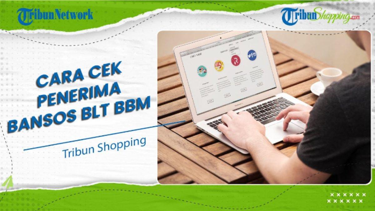 BANSOS BLT BBM 2025,- Jadwal pencairan Bantuan Langsung Tunai (BLT) BBM 2025 dan cek apakah Nomor Induk Kependudukan (NIK) KTP milikmu tercatat sebagai penerima bansos?