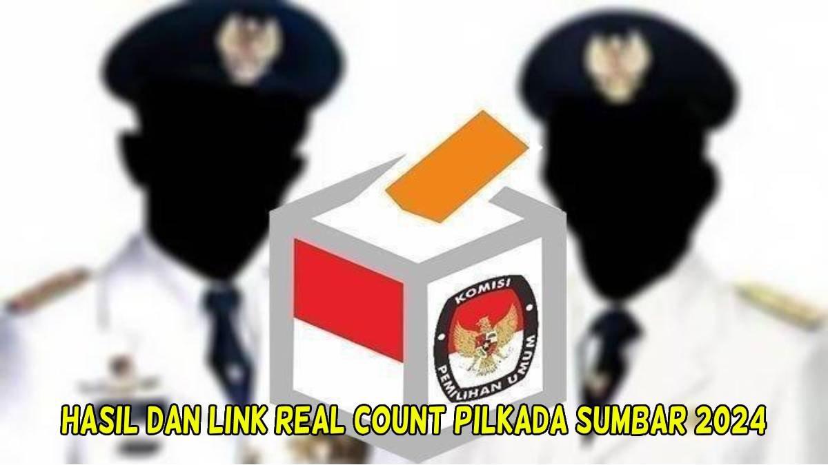 Berikut adalah hasil dan link real count Pilkada Sumbar 2024, lengkap semua kabupaten dan kota, termasuk Padang.