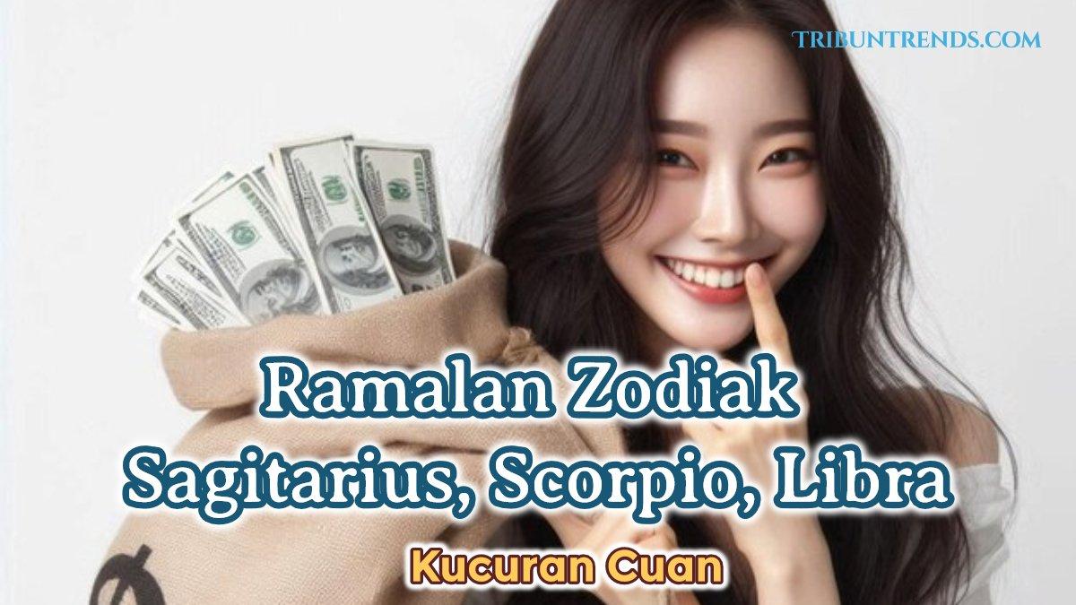 Berikut ini ramalan zodiak Sagitarius, Scorpio, Libra.