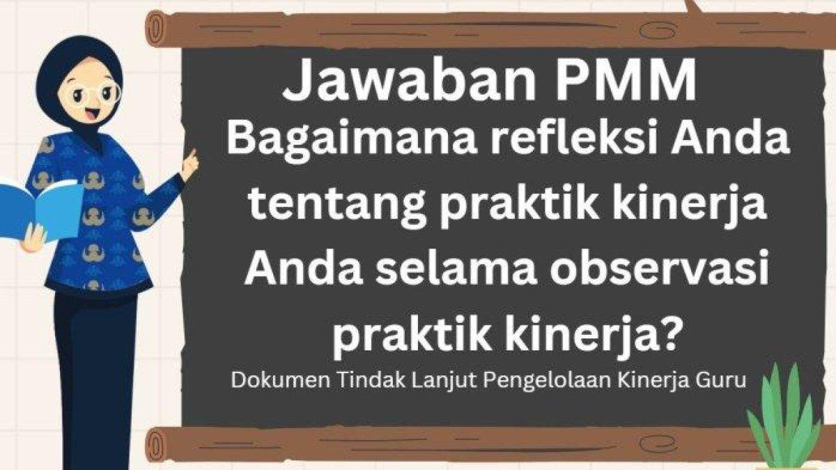 Berikut kunci jawaban Dokumen Tindak Lanjut Pengelolaan Kinerja Guru di Platform Merdeka Mengajar (PMM) 2024.