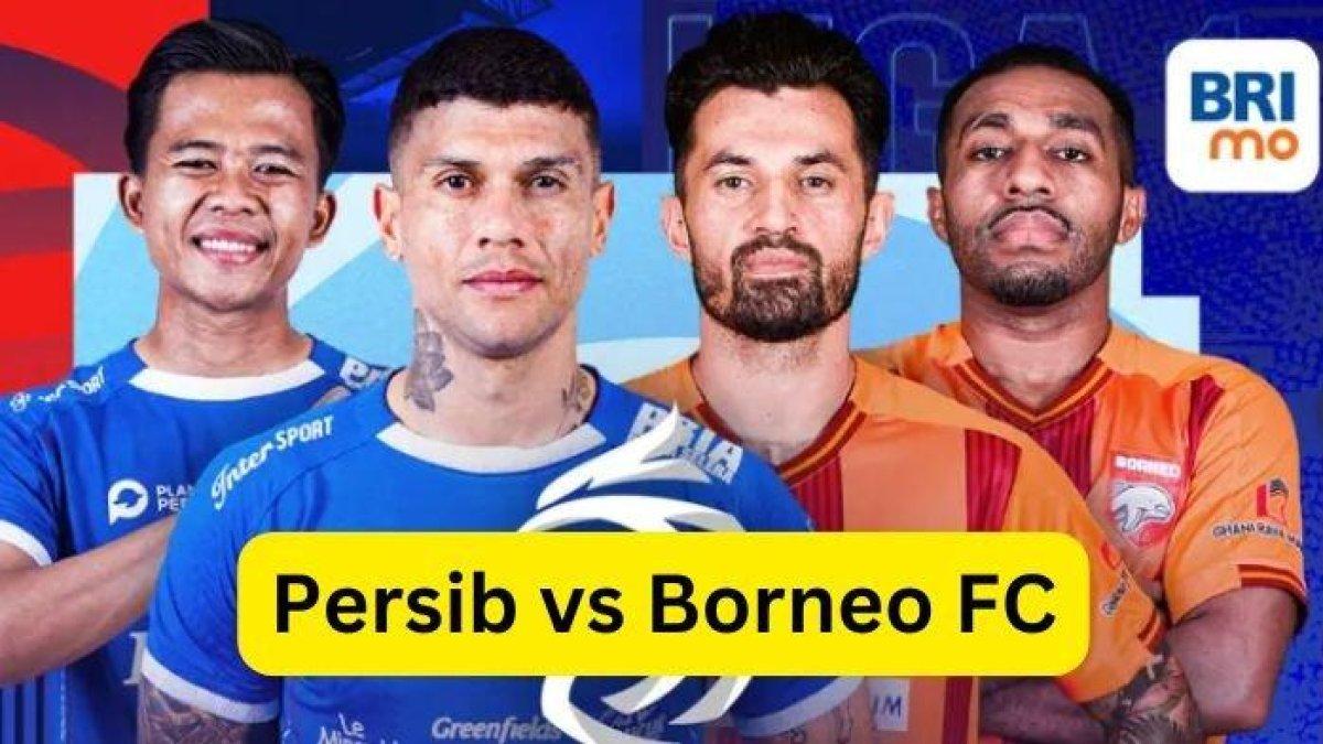 Big match Liga 1, Persib Bandung vs Borneo FC
