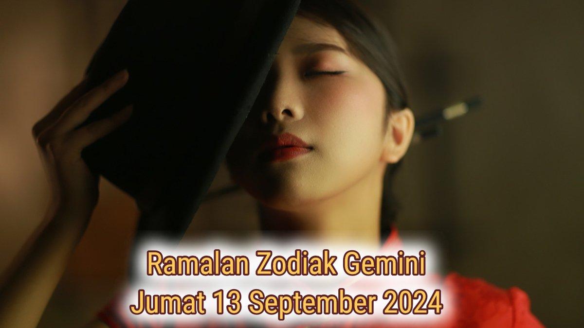 Cek ramalan zodiak Gemini untuk besok Jumat 13 September 2024, karena Gemini ada jalinan emosi yang sulit dengan dua zodiak lainnya. Kenapa?