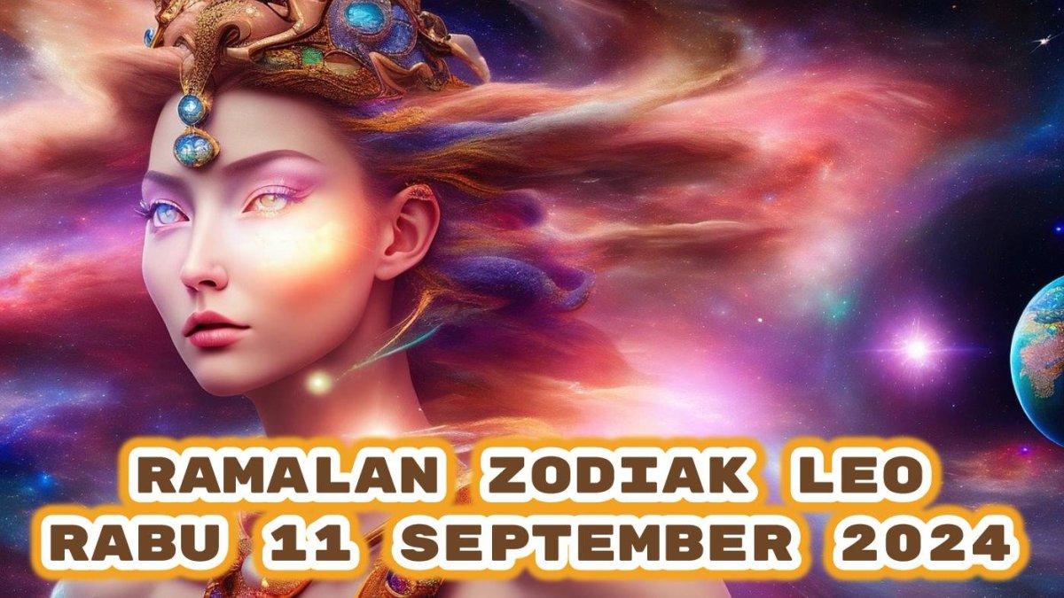 Cek ramalan zodiak Leo besok Rabu 11 September 2024, Leo yang lajang akan mulai berkencan, sekaligus karir mereka dapat energi baik.