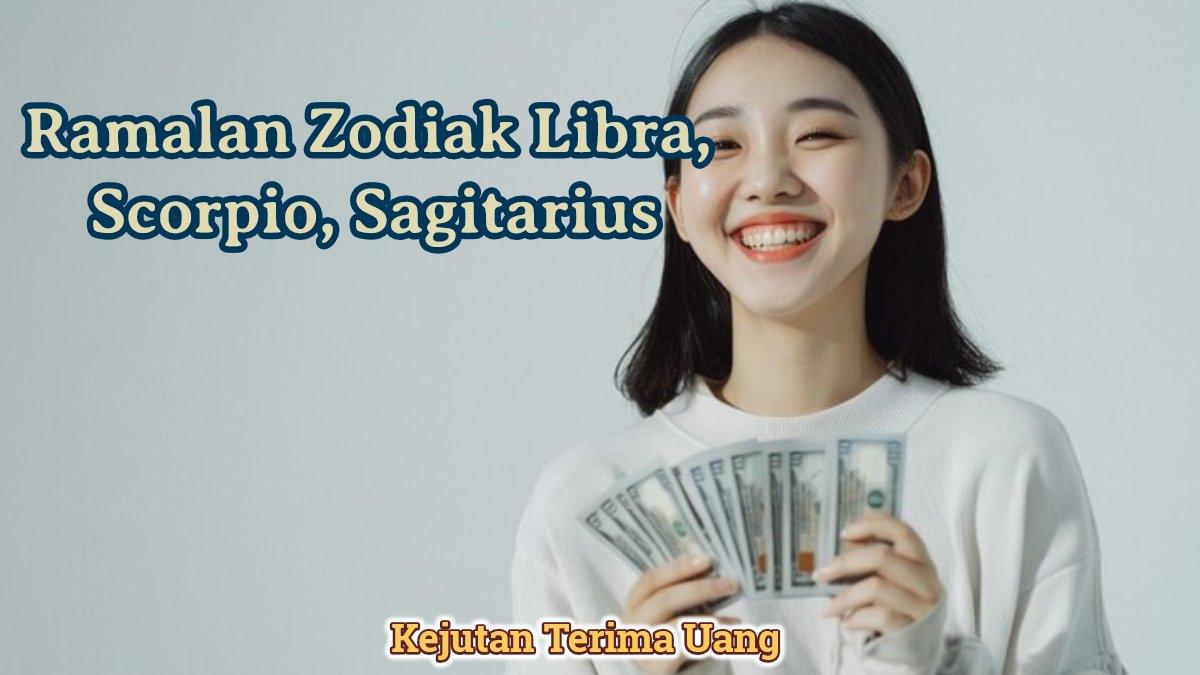 Cek ramalan zodiak Libra, Scorpio, Sagitarius 