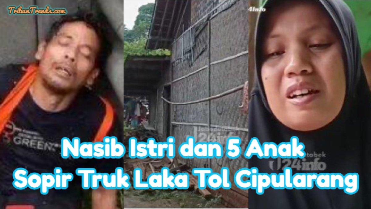 Tunah, istri dari Rouf sopir truk yang menyebabkan kecelakaan beruntun di KM 92 Tol Cipularang berharap suaminya ditolong, singgung hidup susah.