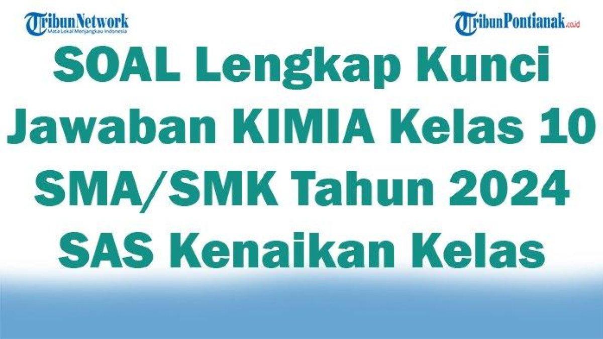Cermati kunci jawaban soal Kimia kelas 10 SMA tahun 2024 SAS ujian akhir: rumus kimia aluminium fospat