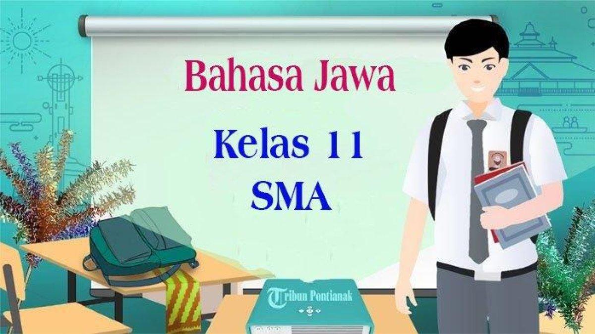 Cermatilah kunci jawaban soal Bahasa Jawa kelas 11 SMA semester 2 Kurikulum Merdeka: serat wedhatama