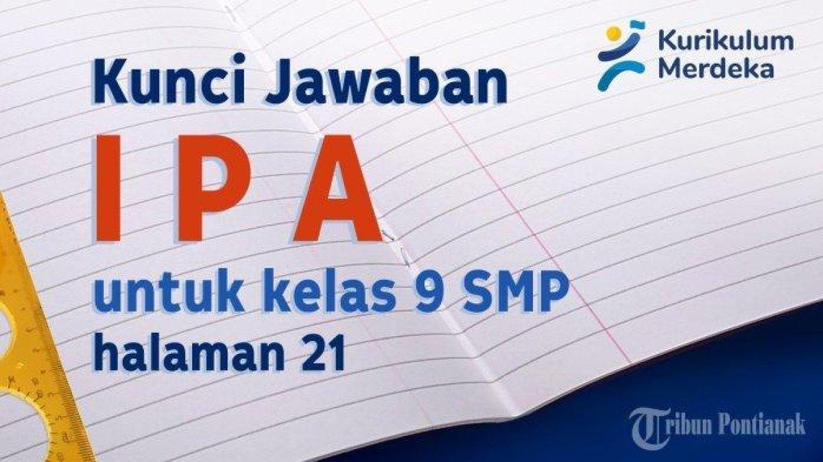 Cermatilah kunci jawaban soal IPA Kelas 9 SMP halaman 21 Kurikulum Merdeka: bandingkanlah pertumbuhan primer dengan sekunder!