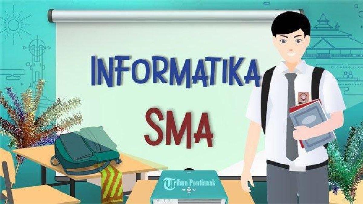 Contoh soal dan kunci jawaban mata pelajaran Informatika kelas 10