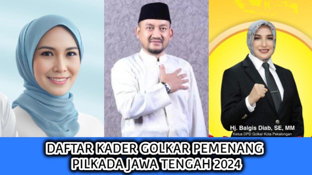 Daftar kader Partai Golkar yang berhasil memenangkan Pemilihan Kepala Daerah (Pilkada) Jawa Tengah 2024.