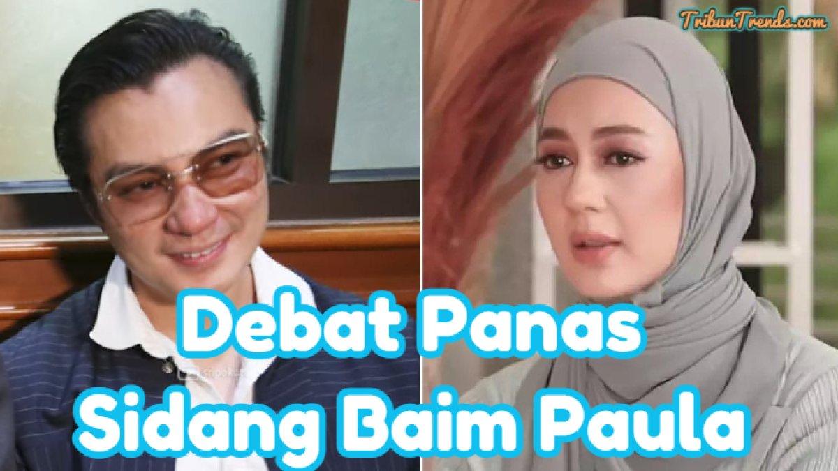 Debat panas mewarnai sidang cerai Baim Wong dan Paula Verhoeven di PA Jakarta Selatan.  Pihak Paula berharap tidak dibatasi untuk bertemu anak.