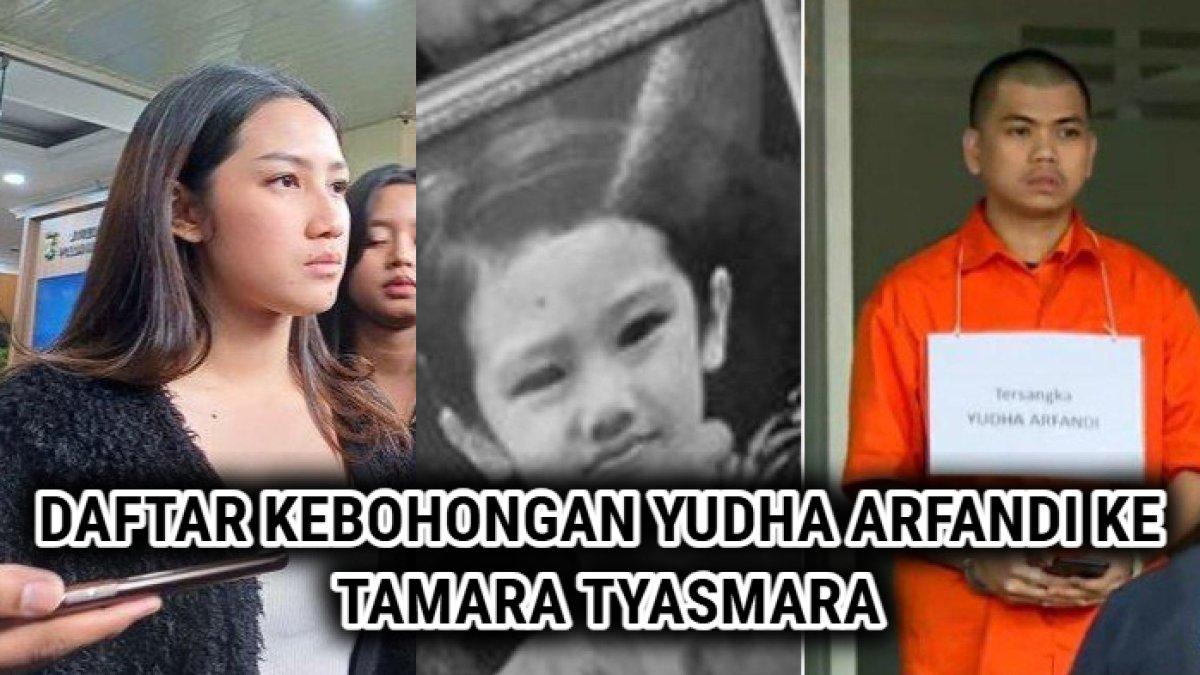 Deretan kebohongan Yudha Arfandi yang menjadi pembunuh Dante, anak Tamara Tyasmara